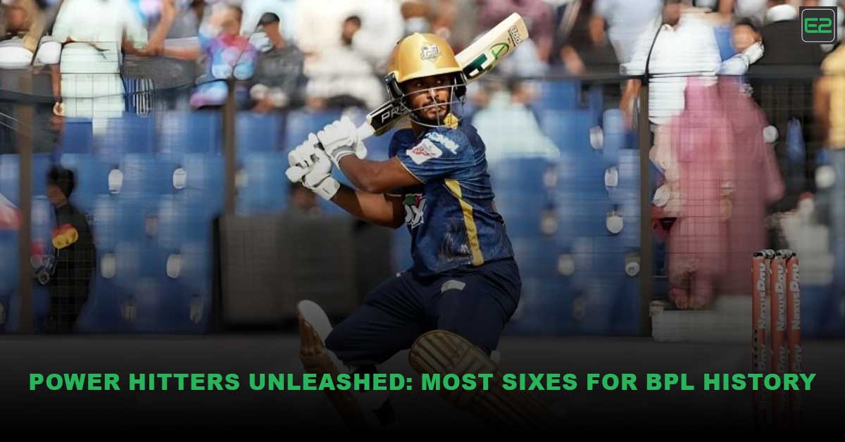 Most Sixes For BPL