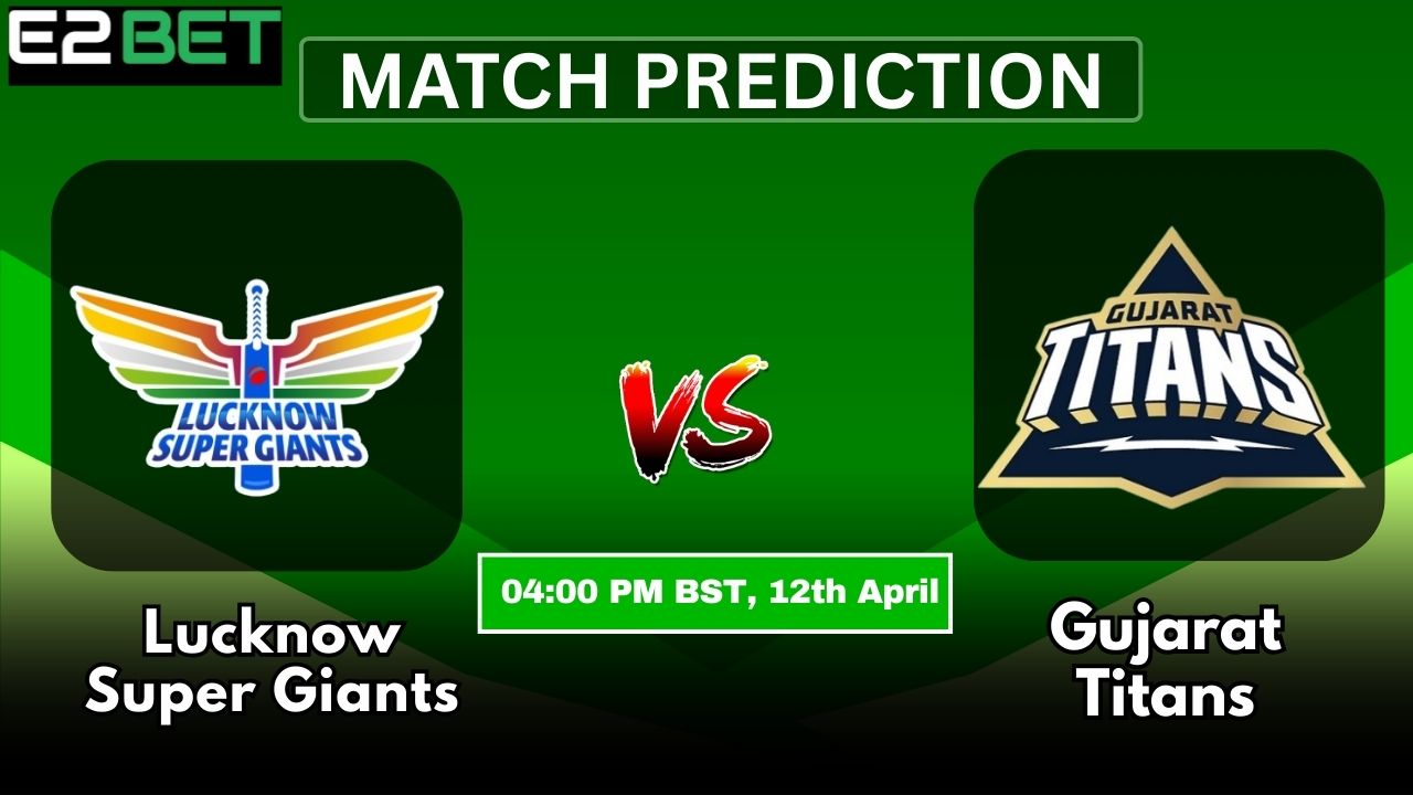 LSG vs GT Head-to-Head Match Prediction: IPL 26th T20 Match Details & Pitch Report – Who Will Win Today’s Match?